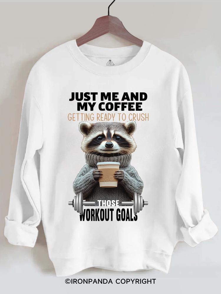 those workout goals raccoon Gym Sweatshirt