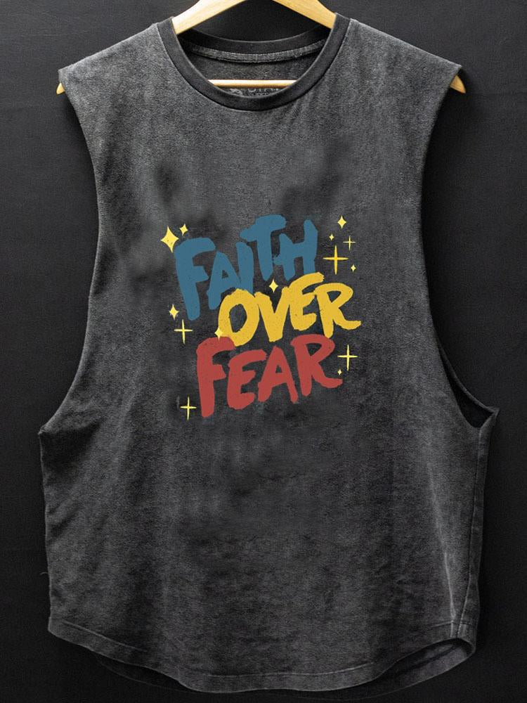 Faith Over Fear SCOOP BOTTOM COTTON TANK