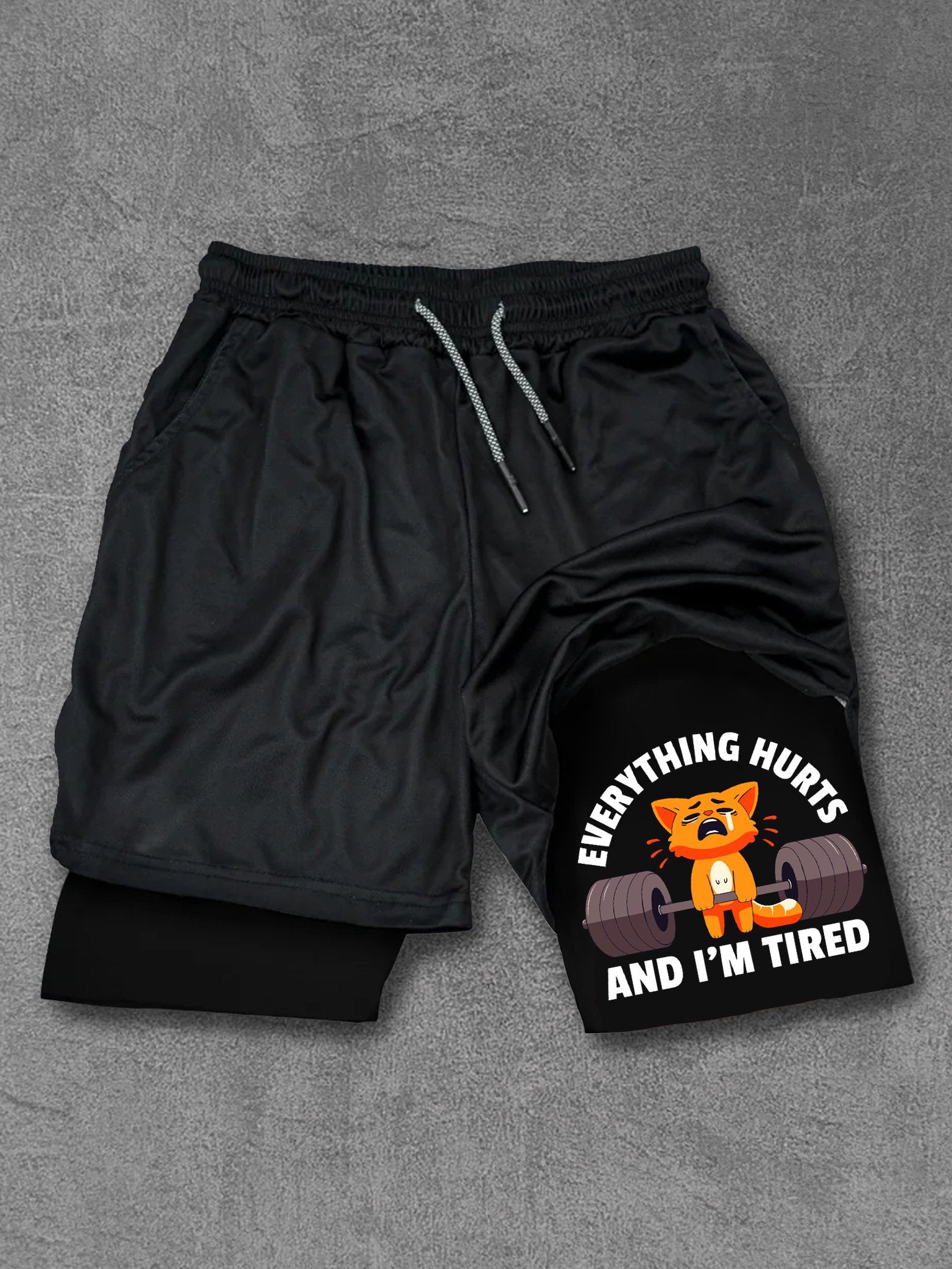 Everything Hurts And I'm Tired Performance Training Shorts