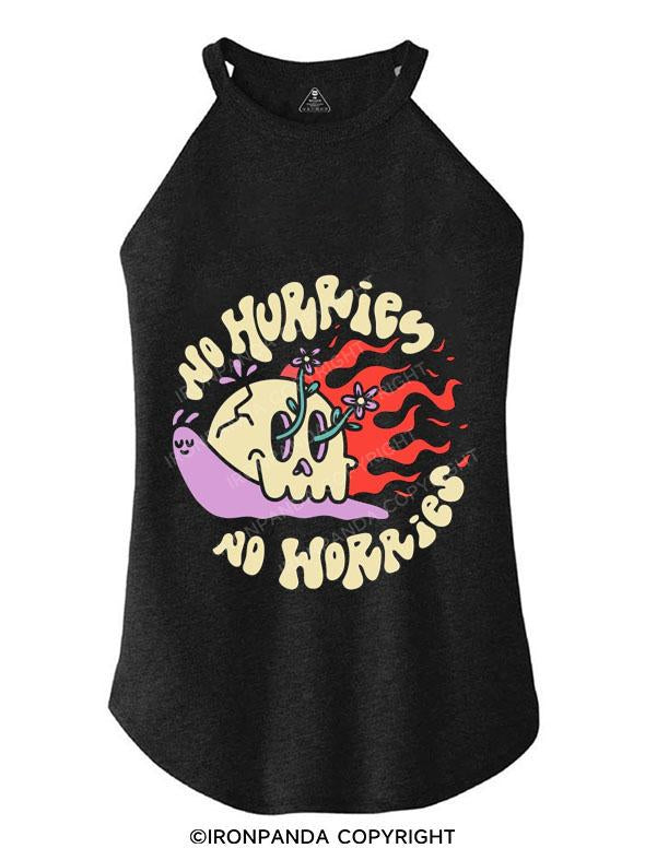 NO HURRIES NO WORRIES TRI ROCKER COTTON TANK