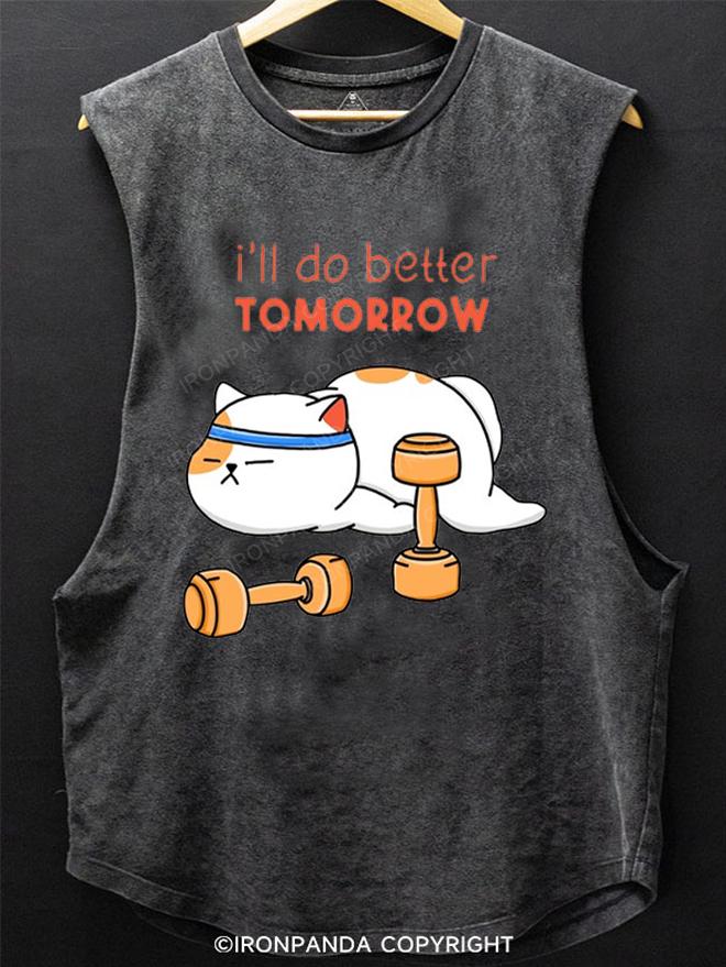 Better Workout Tomorrow SCOOP BOTTOM COTTON TANK