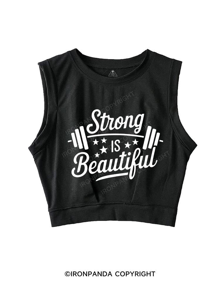 STRONG IS BEAUTIFUL SLEEVELESS CROP TOPS