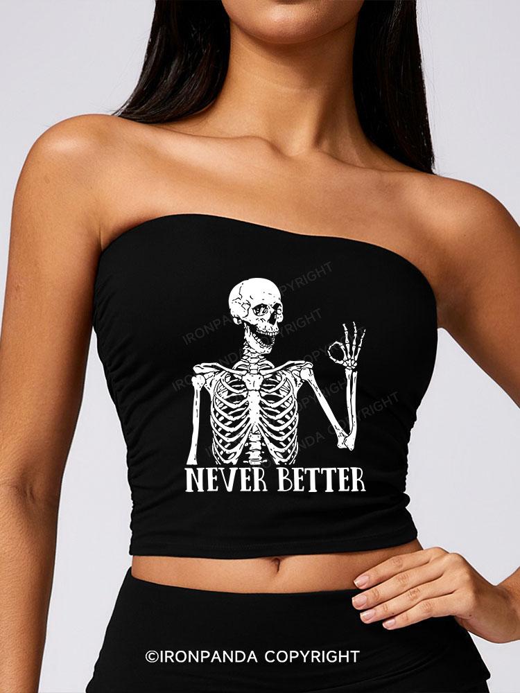 NEVER BETTER SKELETON SPORT BOOB TUBE TOP