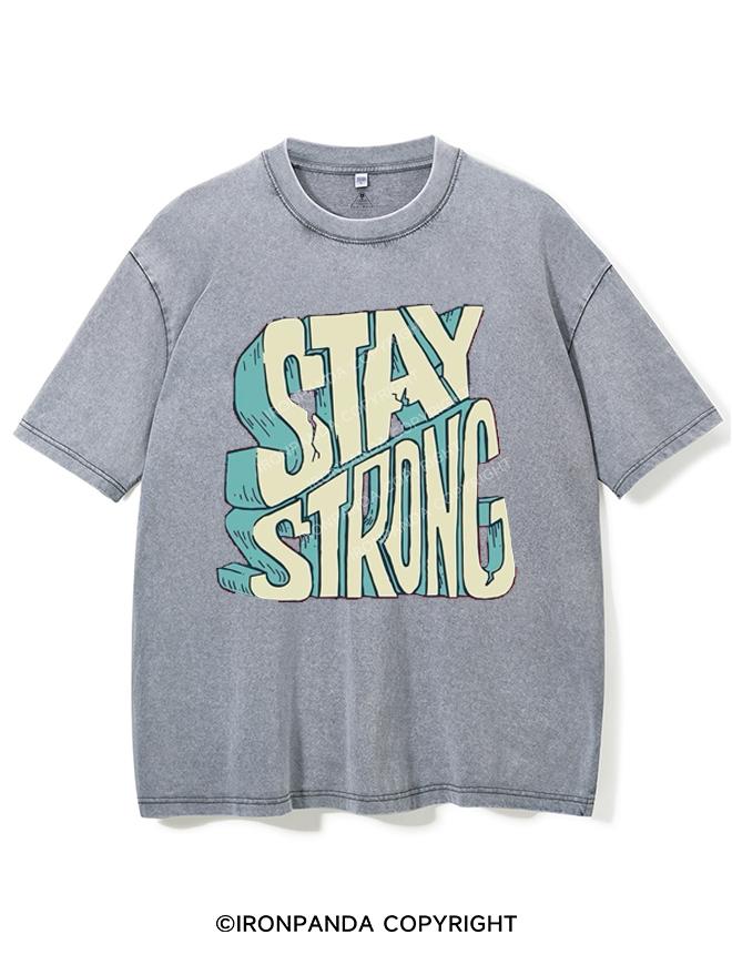 STAY STRONG VINTAGE GYM SHIRT