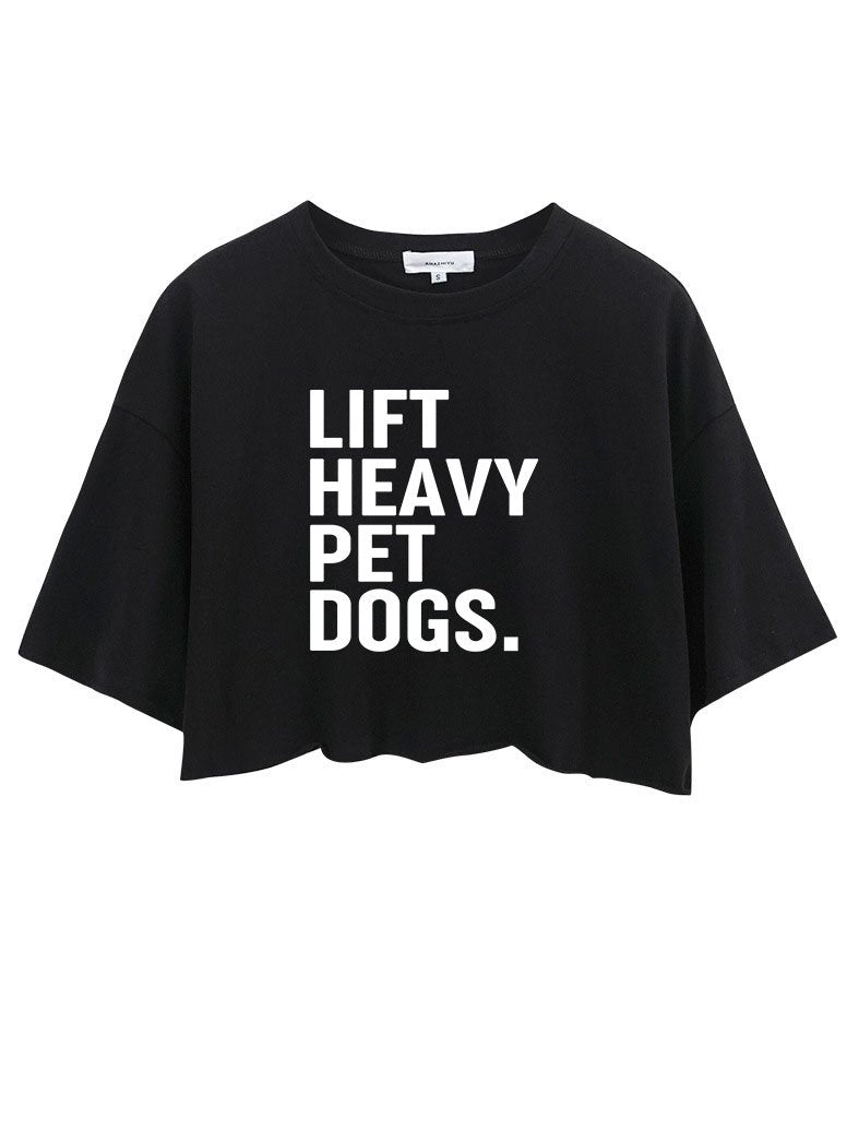 LIFT HEAVY PET dogs Crop Tops