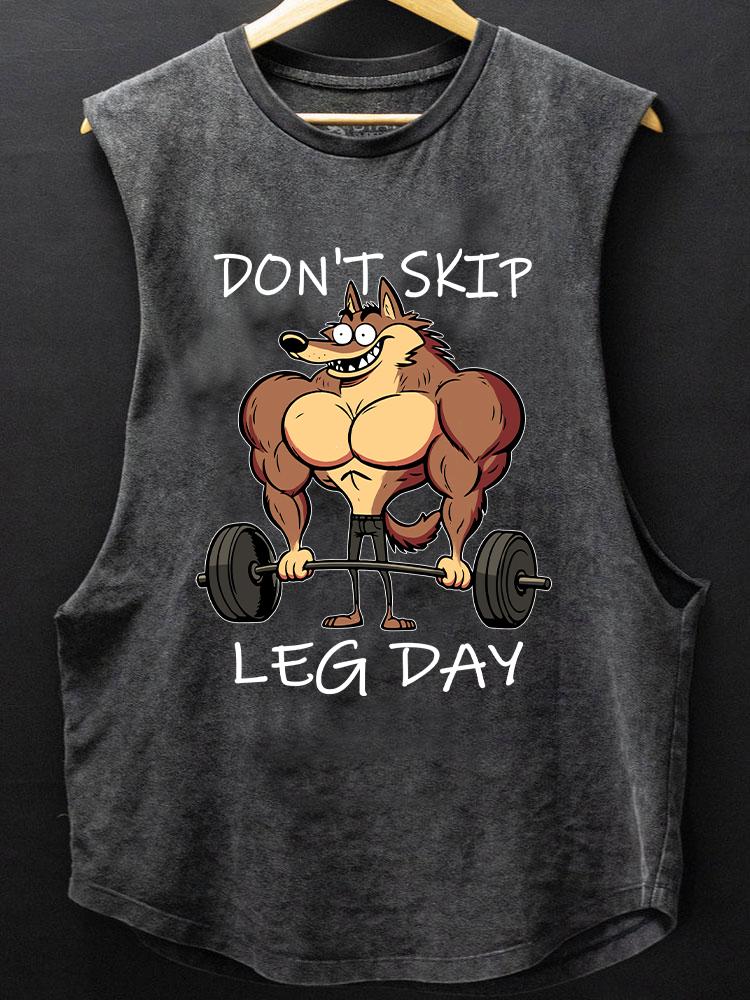 DON'T SKIP LEG DAY BOTTOM COTTON TANK