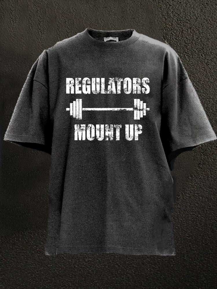 Regulators mount up Washed Gym Shirt