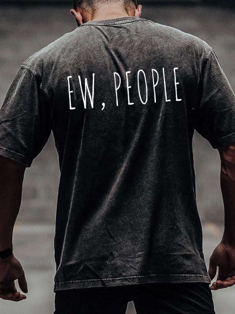 ew people back printed Washed Gym Shirt