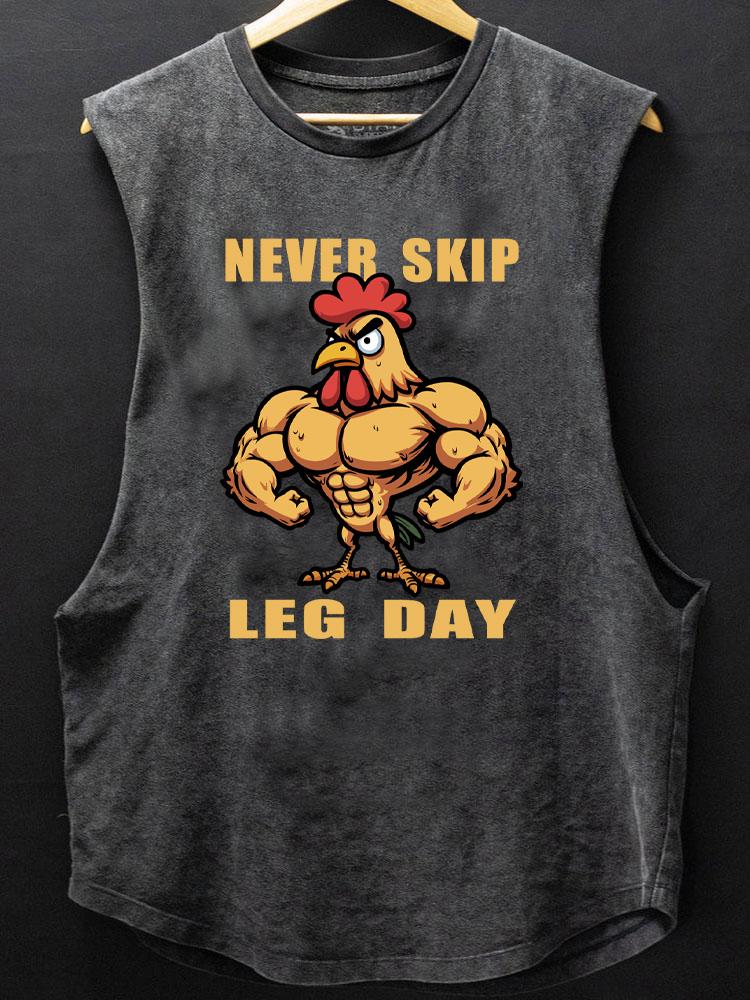 Never Skip Leg Day SCOOP BOTTOM COTTON TANK