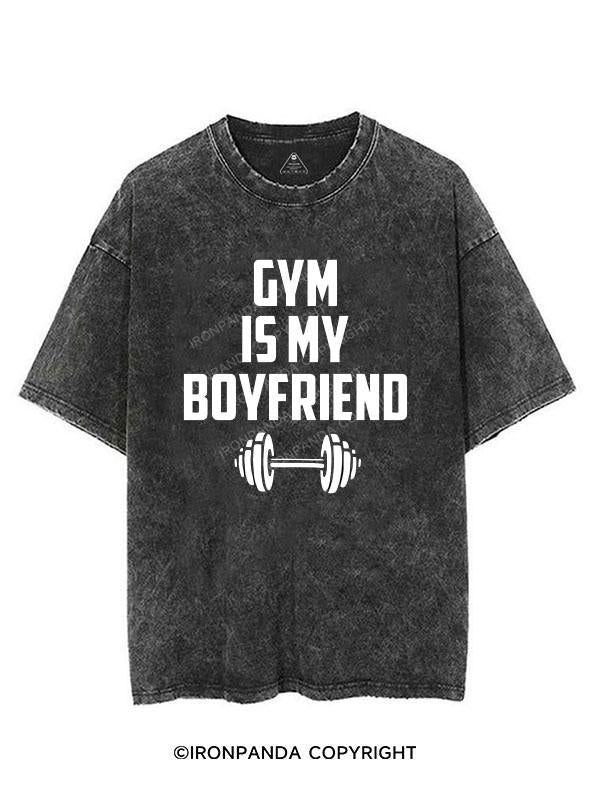 GYM IS MY BOYFRIEND VINTAGE GYM SHIRT