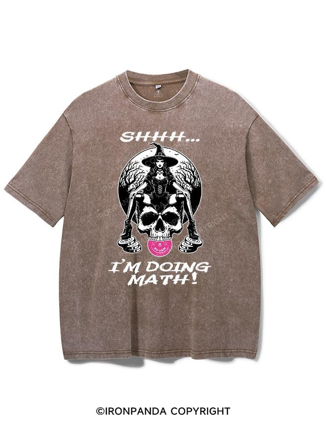 SHHH...I'M DOING MATH! VINTAGE GYM SHIRT