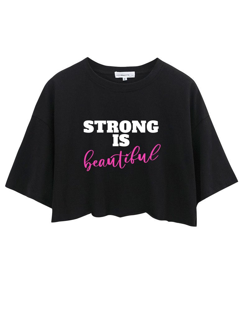 STRONG IS BEAUTIFUL crop tops