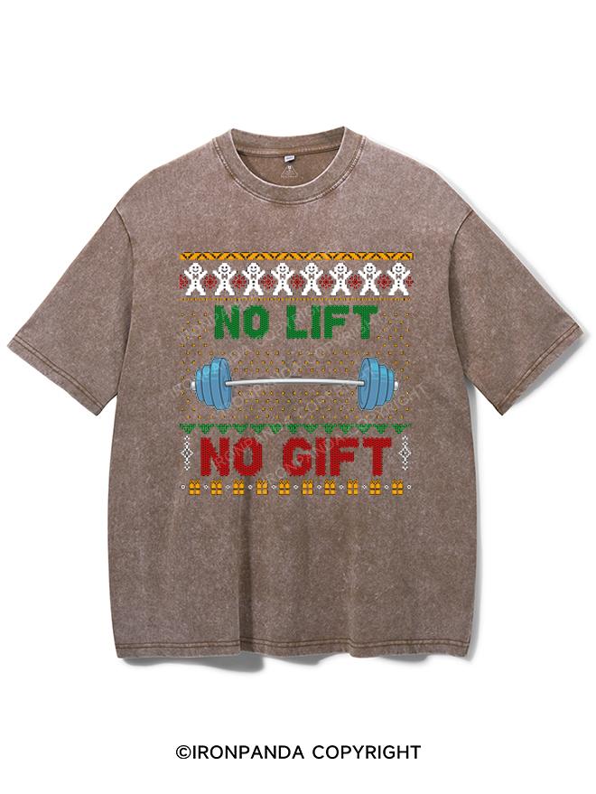 NO LIFT NO GIFT VINTAGE GYM SHIRT