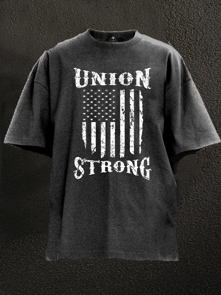 Union Strong Union Proud Labor Day Washed Gym Shirt