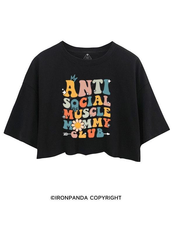 ANTI SOCIAL MUSCLE MOMMY CROP TOPS