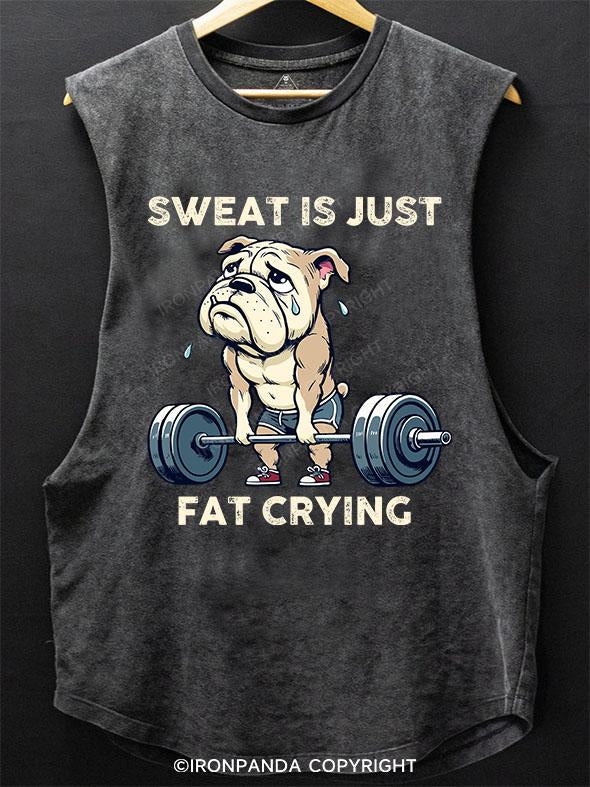 sweat is just fat crying SCOOP BOTTOM COTTON TANK