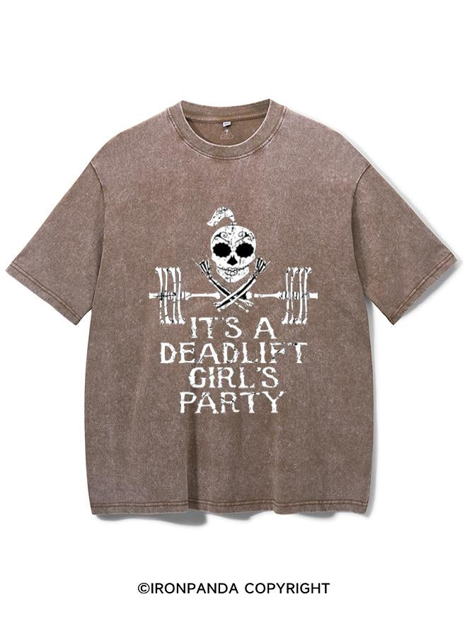 IT'S A DEADLIFT GIRLS PARTY VINTAGE GYM SHIRT