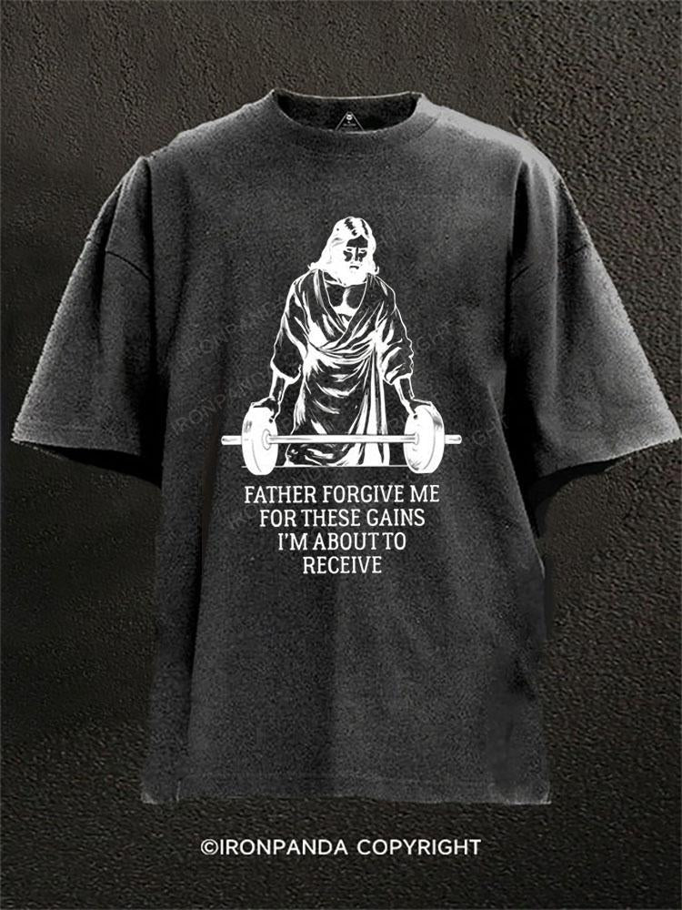 FATHER FORGIVE ME Washed Gym Shirt