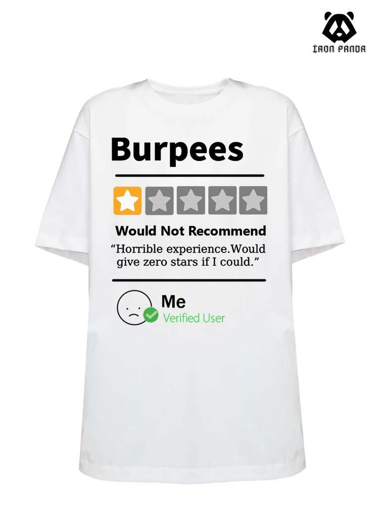 BURPEES REVIEWED Cotton Gym Shirt