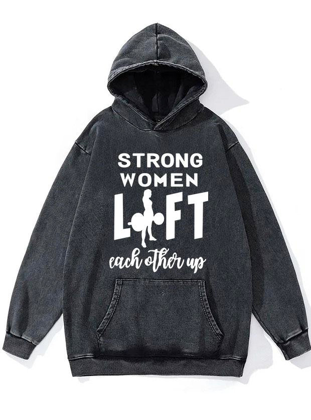 Strong Women Lift WASHED GYM HOODIE