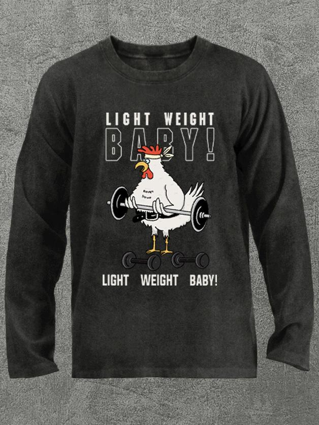 light weight baby gym rooster Washed Gym Long Sleeve Shirt