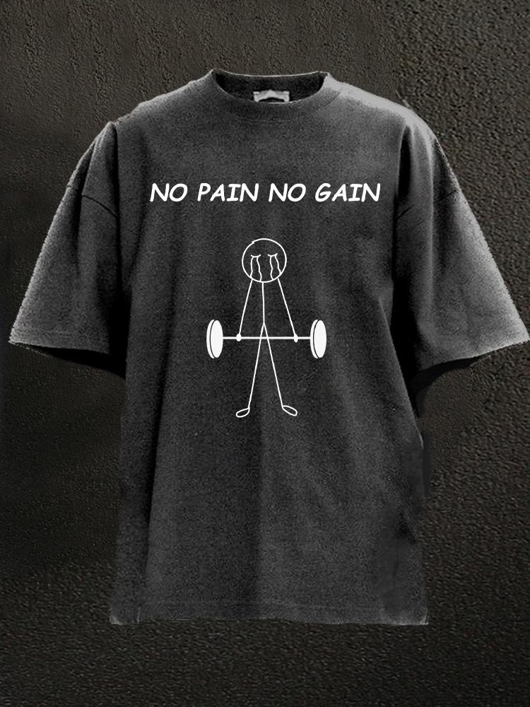 No Pain No Gain Washed Gym Shirt