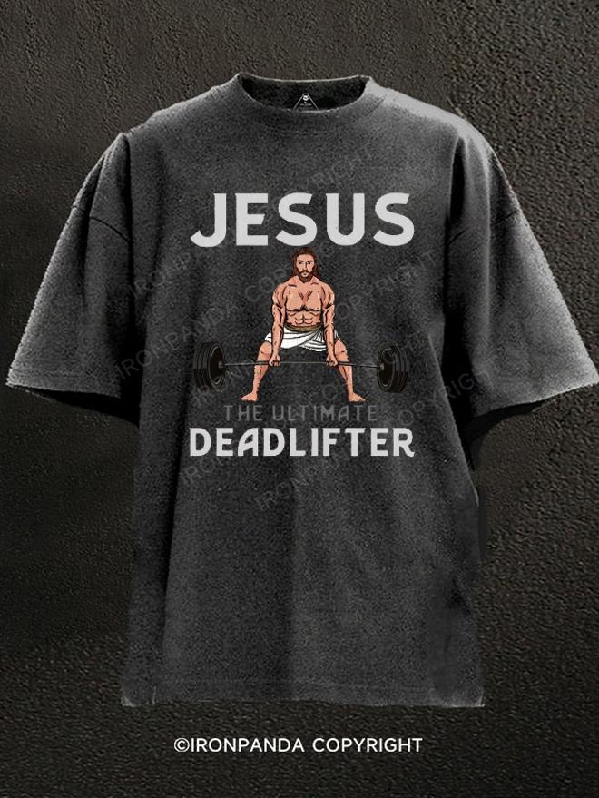 Jesus Deadlifter Washed Gym Shirt