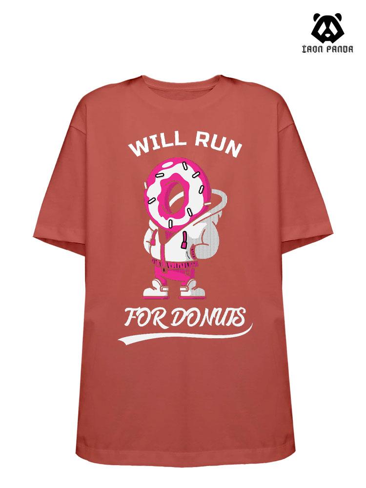 will run for donuts Loose fit cotton  Gym T-shirt