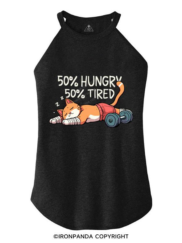 50% HUNGRY 50% TIRED CAT TRI ROCKER COTTON TANK