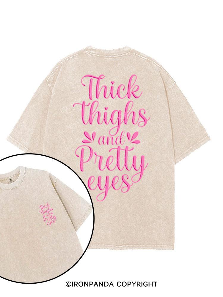 THICK THIGHS AND PRETTY EYES printed Gym Shirt