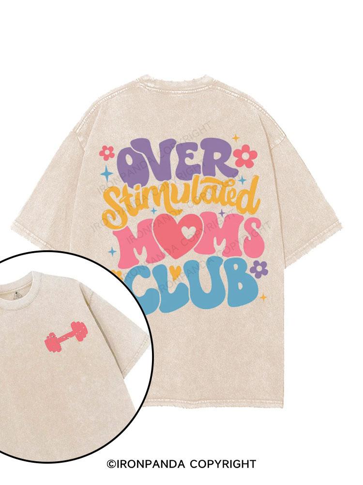 Overstimulated Mom's Club printed Gym Shirt