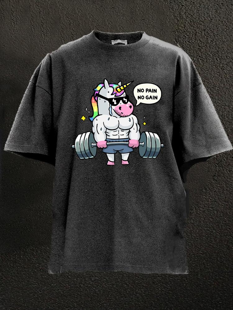 no pain no gain weightlifting unicorn Washed Gym Shirt