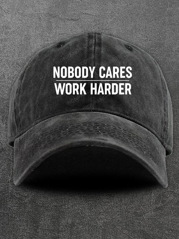 Nobody Cares Work Harder Washed Gym Cap