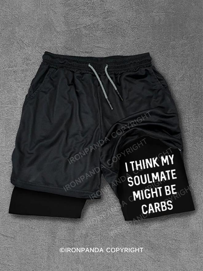 I Think My Soul Mate Might Be Carbs Performance Training Shorts