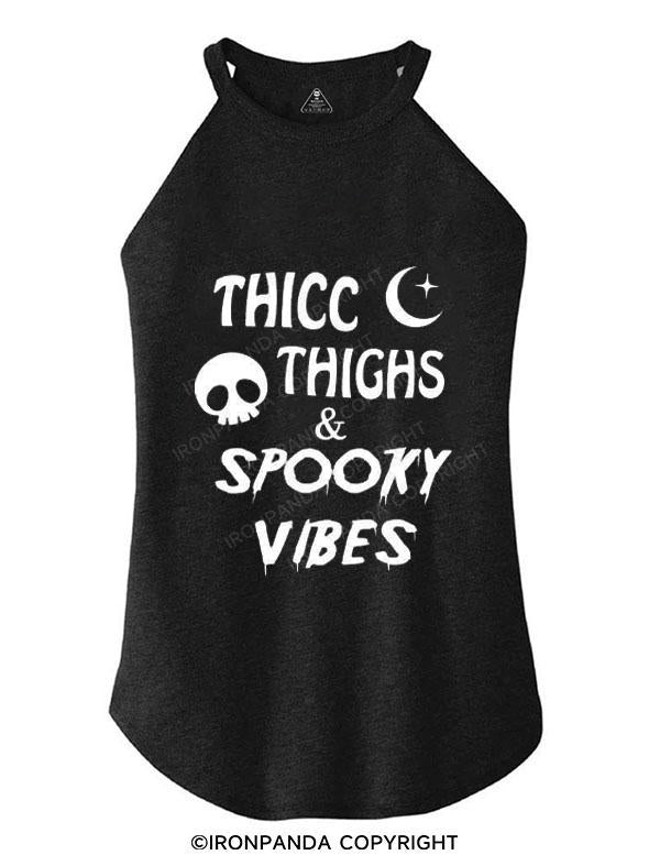 THICC THIGHS & SPOOKY VIBES TRI ROCKER COTTON TANK