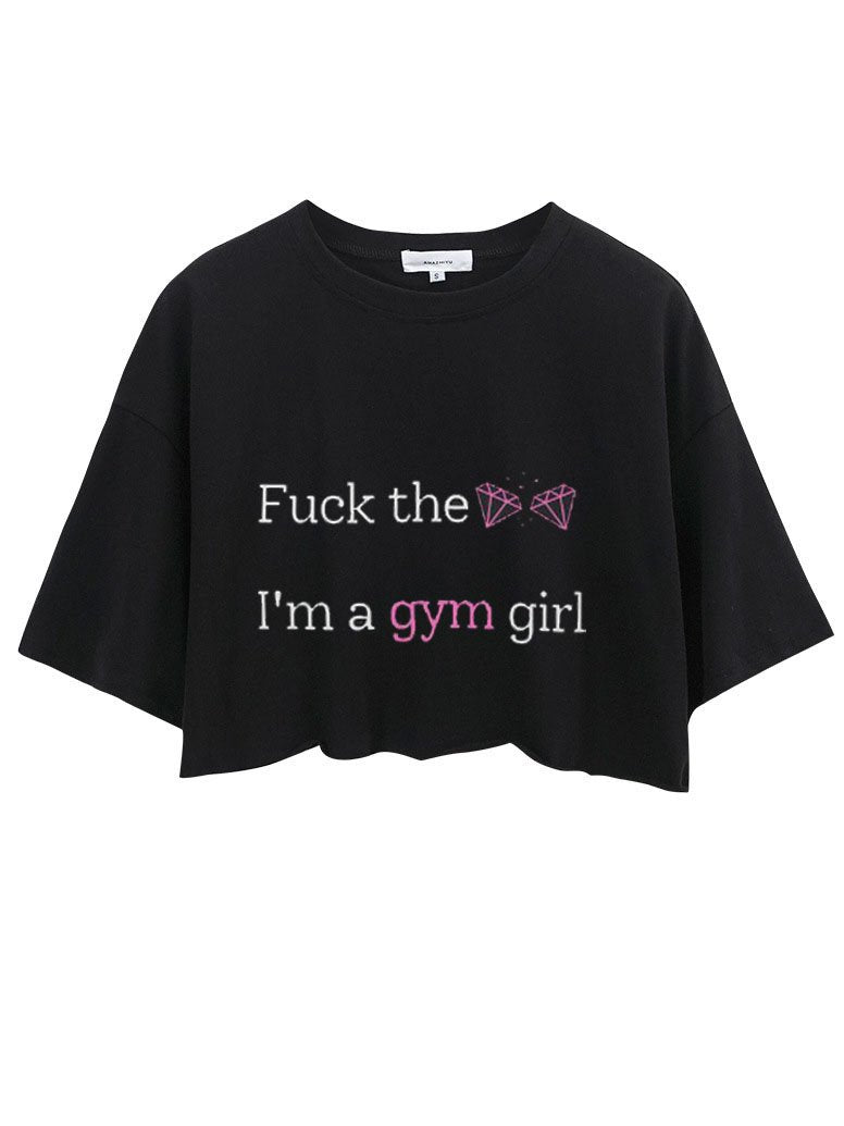 I AM A GYM GIRL CROP TOPS