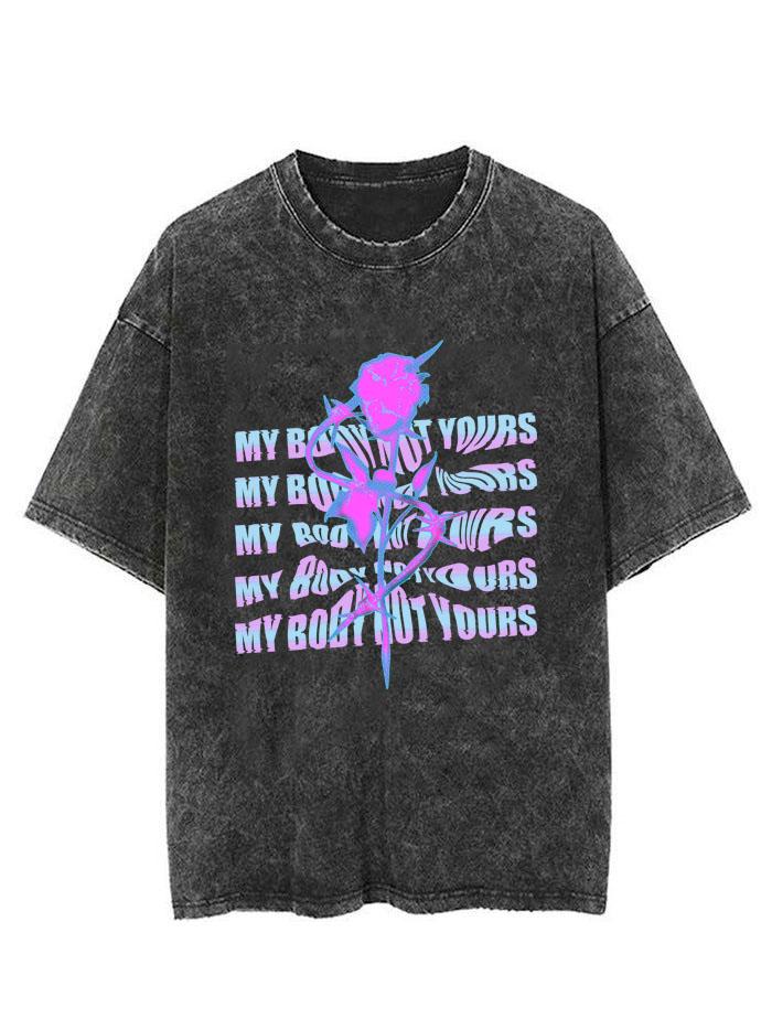 MY BODY NOT YOURS VINTAGE GYM SHIRT