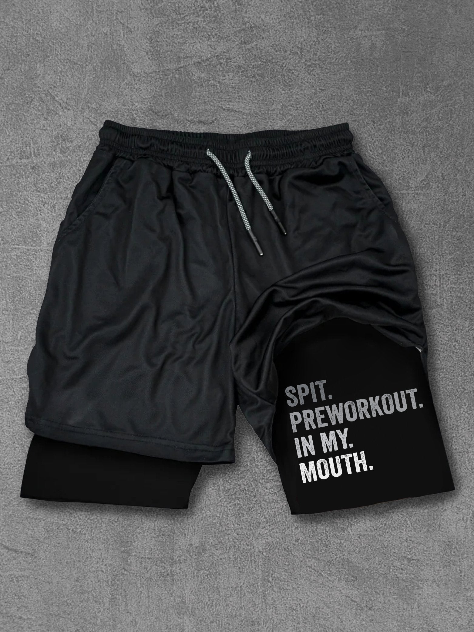 Spit Preworkout In My Mouth Performance Training Shorts