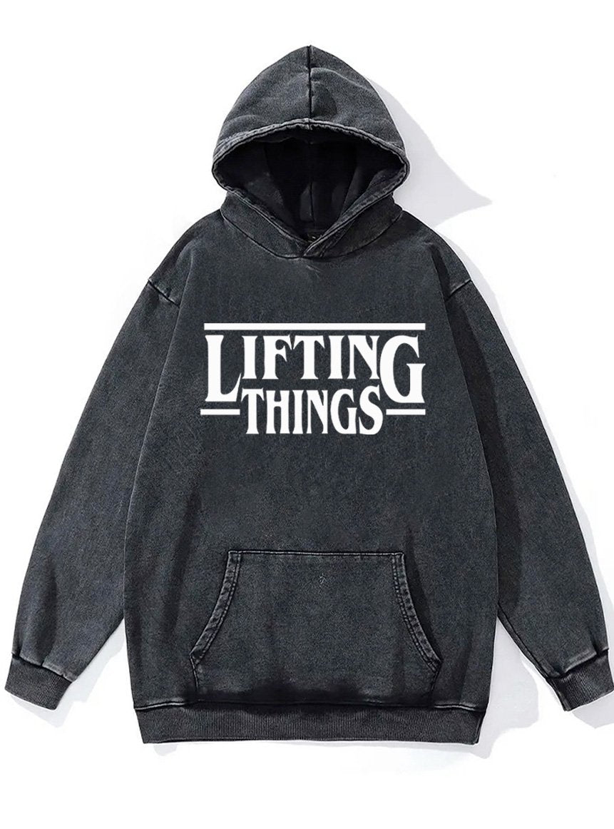 lifting things Washed Gym Hoodie