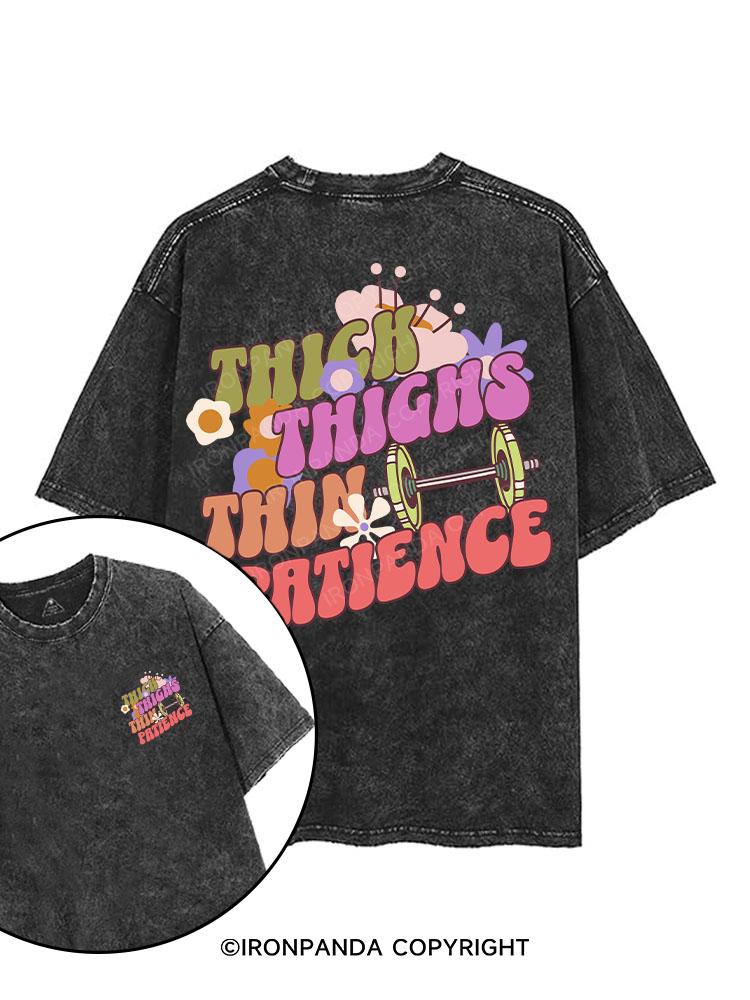 thick thighs thin patience  printed Gym Shirt