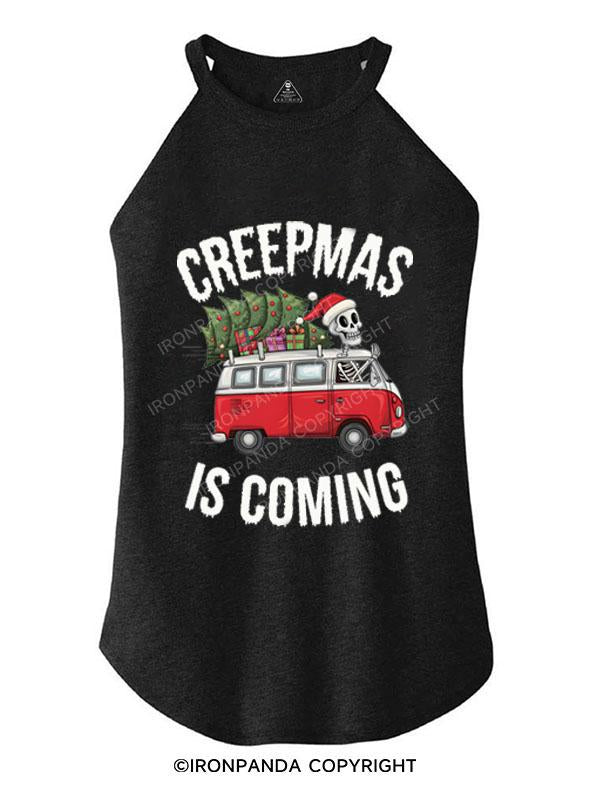 CREEPMAS IS COMING TRI ROCKER COTTON TANK