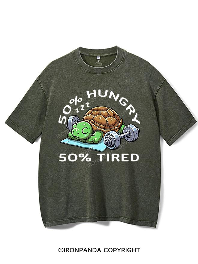 50% HUNGRY 50% TIRED VINTAGE GYM SHIRT