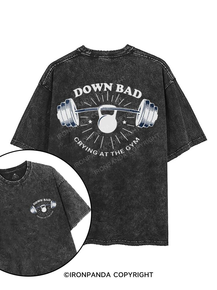 down bad crying at the gym printed Gym Shirt