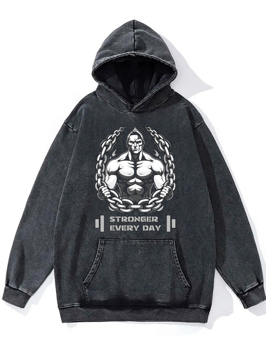 stronger every day Washed Gym Hoodie