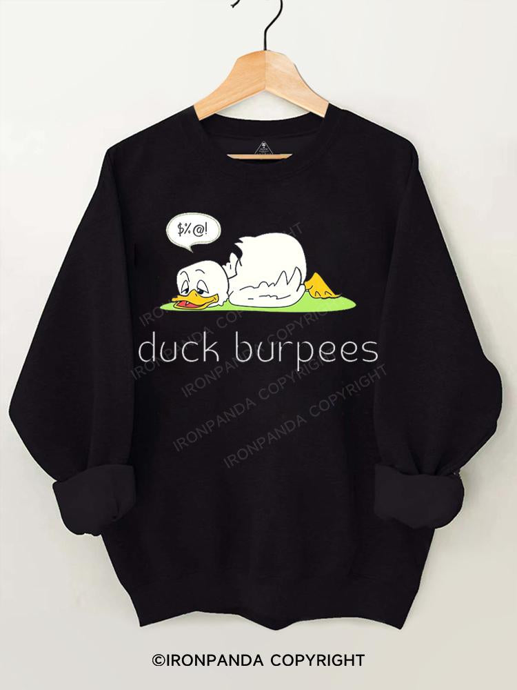 Duck Burpees Gym Sweatshirt