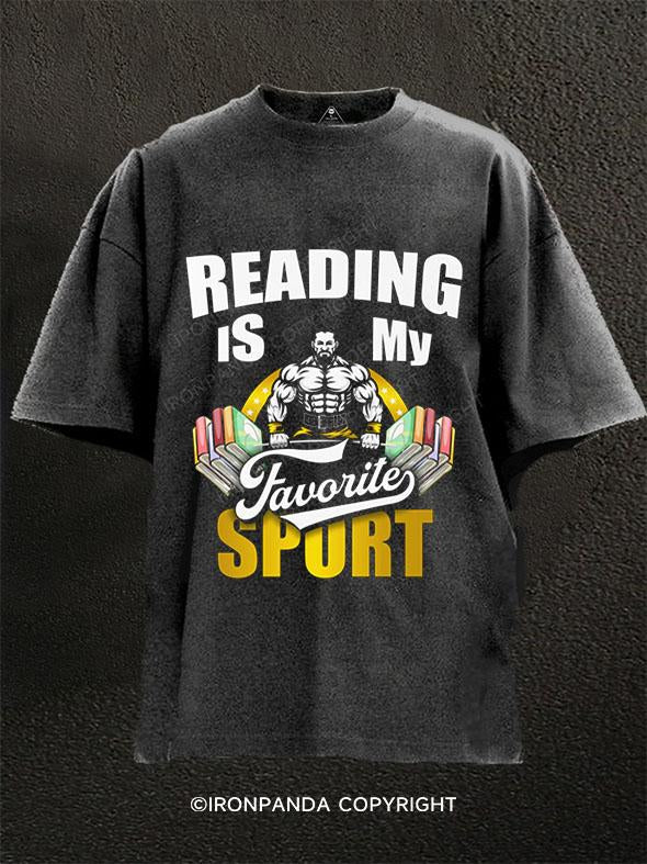 READING IS My Favorite SPORT Washed Gym Shirt