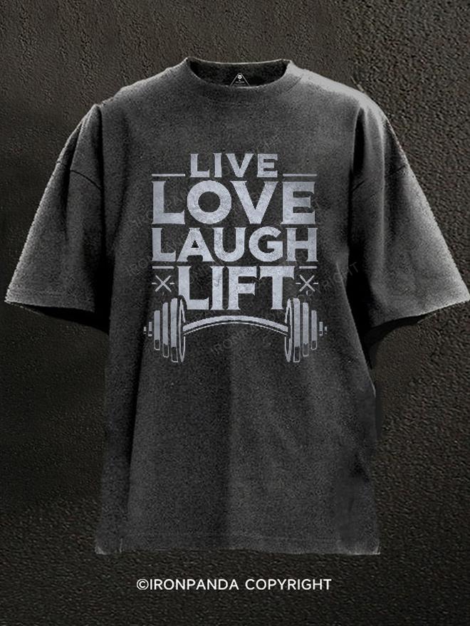 Live Love Laugh Lift Washed Gym Shirt