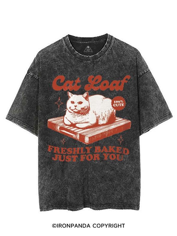 CAT LOAF FRESHLY BASKED JUST FOR YOU VINTAGE GYM SHIRT