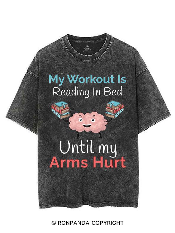 My Workout Is Reading In Bed VINTAGE GYM SHIRT