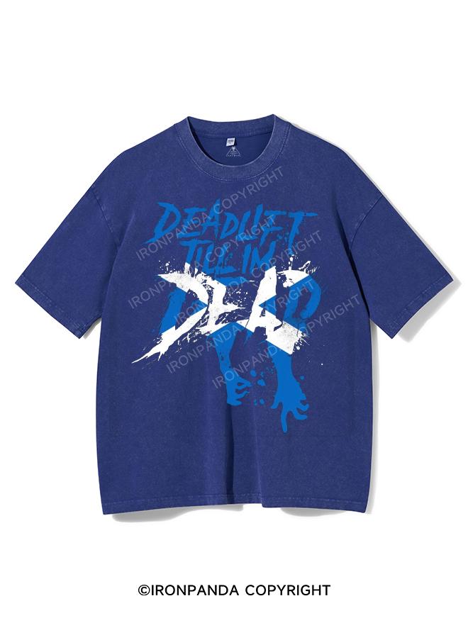 deadlift till im dead Washed Gym Shirt